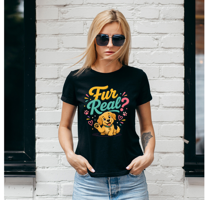 "Fur Real?" Graphic T-Shirt (Women)