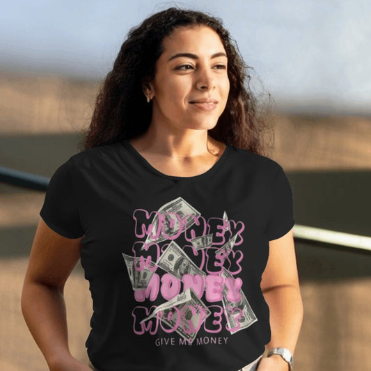 All About The Benjamins T-Shirt (Women)